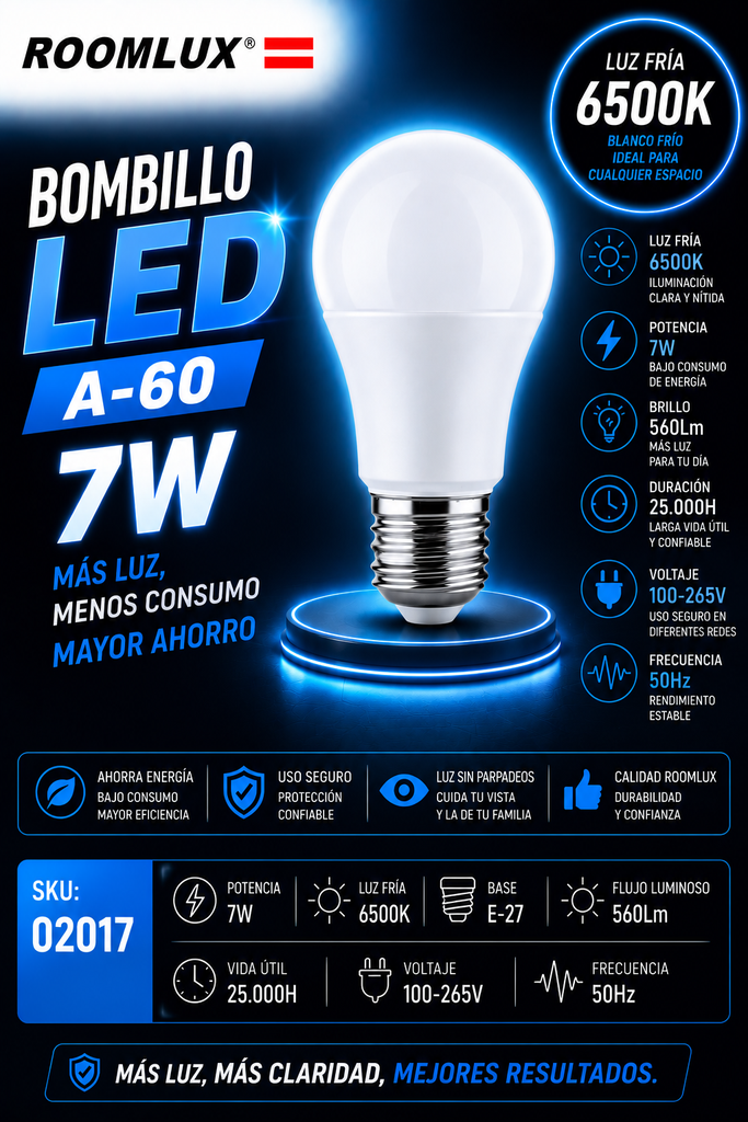 Bombillo 7w 6500k E-27 A-60 100-265V 560Lm 25000H 50Hz B15580- ROOMLUX
