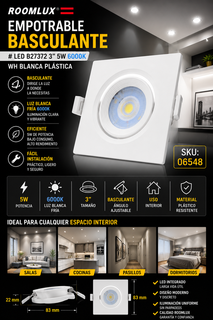 Empotrable Basculante # LED B27372 3" 5w 6000K WH Blanca Plástica ROOMLUX