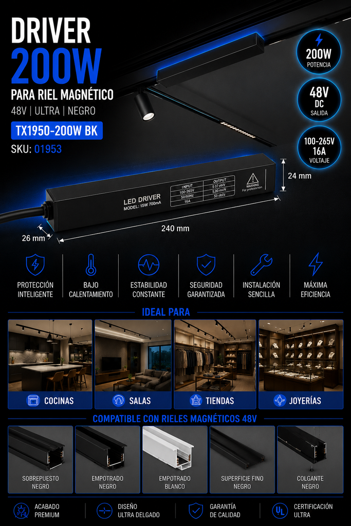 Driver 200w 48v TX1950-200W BK de Riel Magnético 240*26*24 (Fuente) Negro 100-265V 16A ULTRA