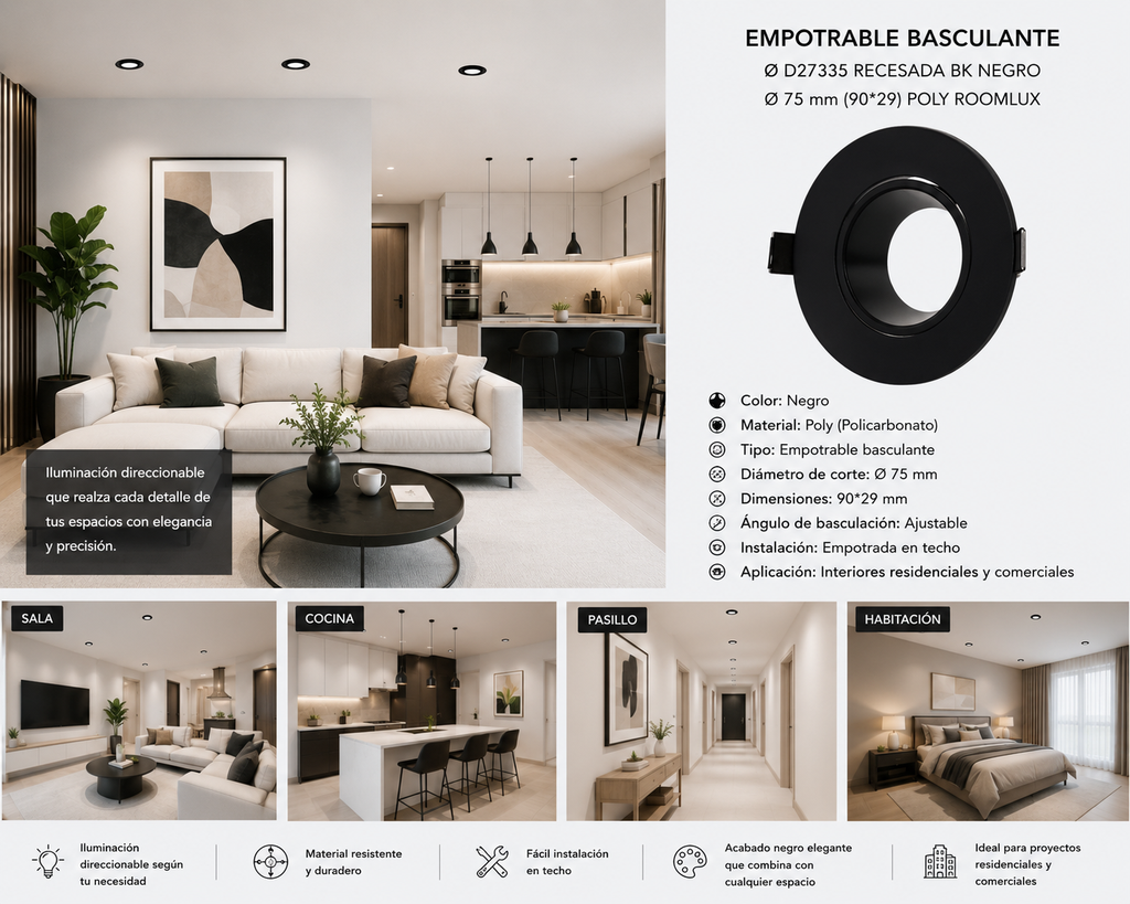 Empotrable Basculante Ø D27335 Recesada BK Negro Ø 75 mm (90*29) POLY ROOMLUX