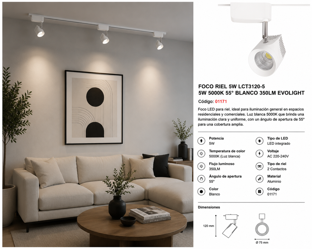 Foco Riel 5w LCT3120-5 5W 5000K 55º Blanco 350LM EVOLIGHT