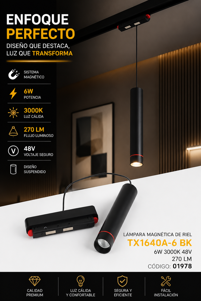 Lampara Magnética Riel 6w 3000k Suspendido TX1640A-6 BK Magnética 270 lm 48V Negra Premium