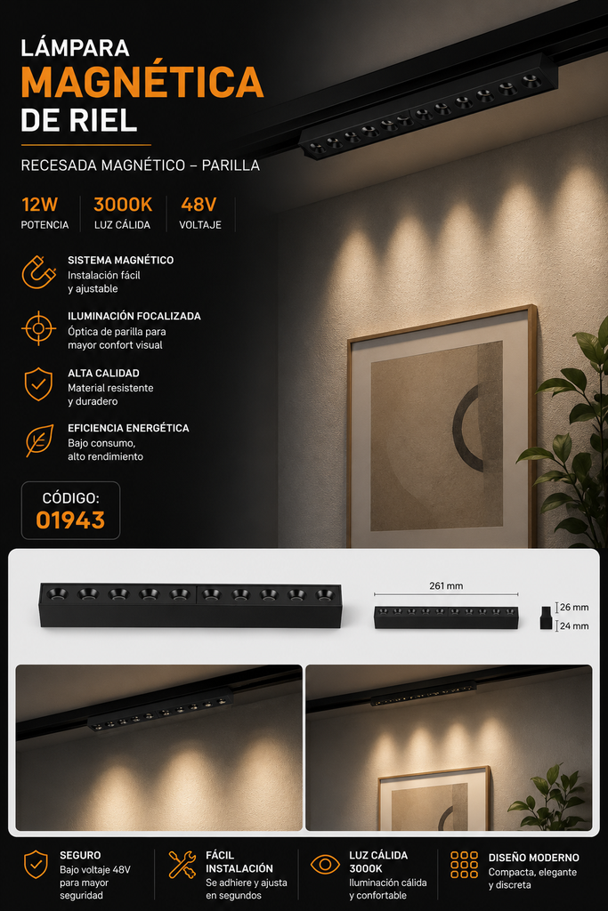 Lampara Magnética de Riel 12W 3000K TX2340S-12 261mm 48v Parilla 261*26*24 BK Riel T2510