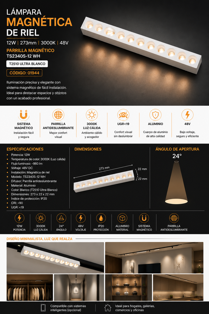 Lampara Magnética de Riel 12w 273mm 3000K 48v Parilla Magnético TS2340S-12 WH T2510 ULTRA BLANCO