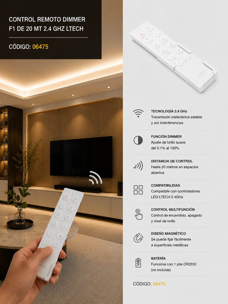 Control Remoto Dimmer F1 de 20 MT 2.4 GHZ LTECH