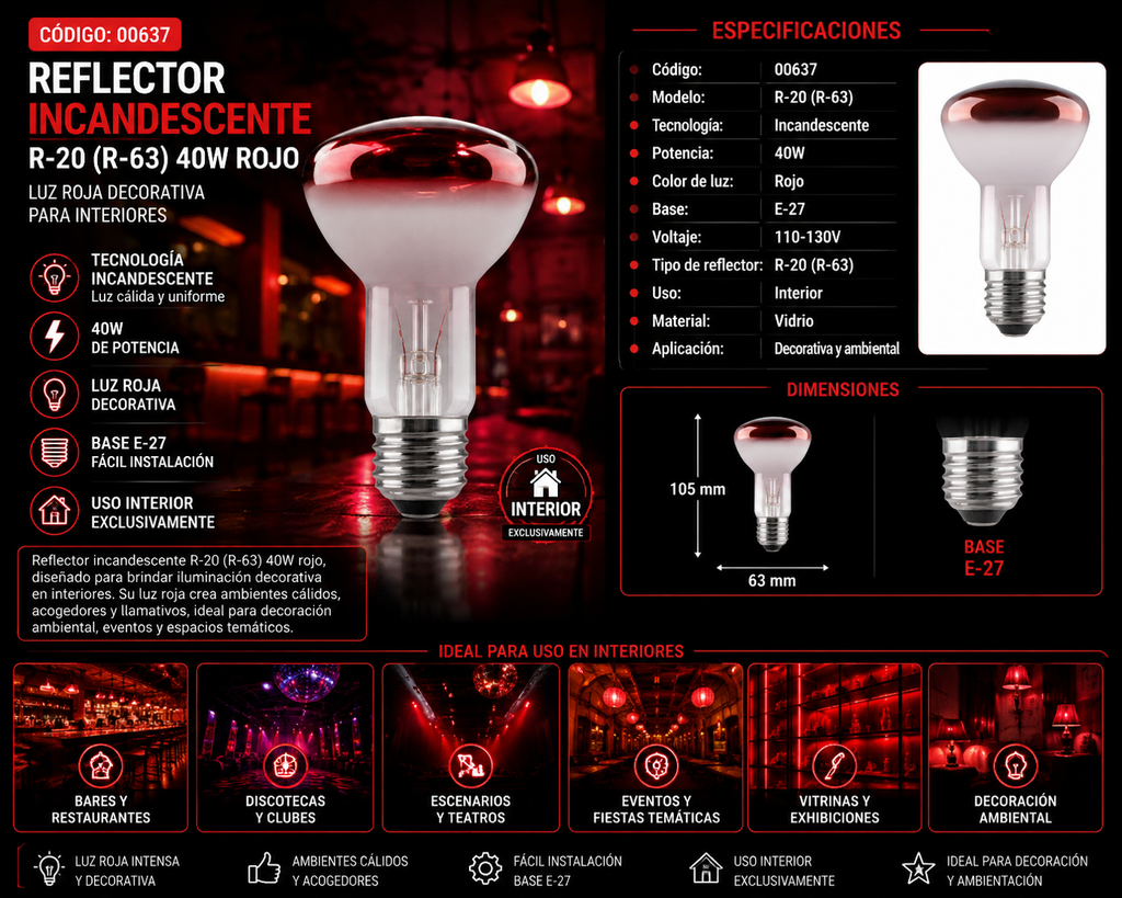 Reflector R-20 (R-63) 40W Rojo E-27