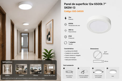 [050-04559] Panel de Superficie 12w 6500k 7" SKEM-13