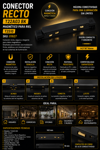 [01927] Conector Recto T22A03 BK Magnético para Riel T2510 143*18*18mm Negro