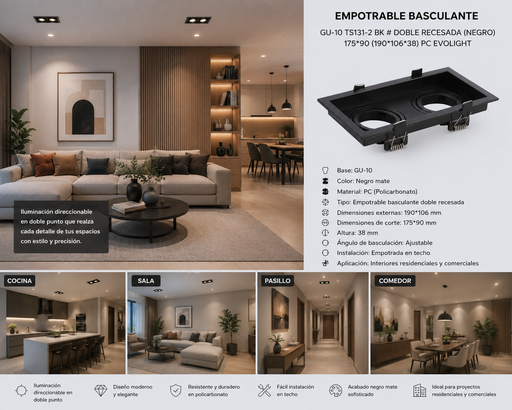 [01840] Empotrable Basculante GU-10 TS131-2 BK # Doble Recesada (Negro) 175*90 (190*106*38) PC EVOLIGHT