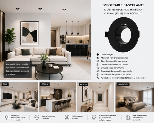[06735] Empotrable Basculante Ø D27335 Recesada BK Negro Ø 75 mm (90*29) POLY ROOMLUX