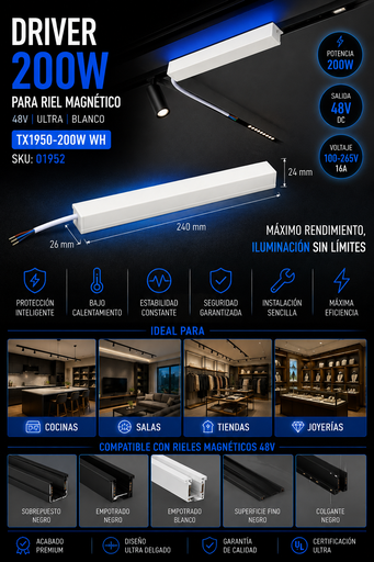 [01952] Driver 200w 48v TX1950-200W WH de Riel Magnético 240*26*24 (Fuente) Blanco 100-265V 16A ULTRA