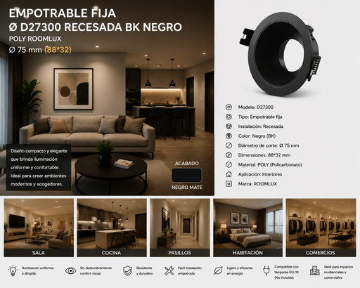 [06556] Empotrable Fija Ø D27300 Recesada BK Negro Ø 75 mm (88*32) POLY ROOMLUX