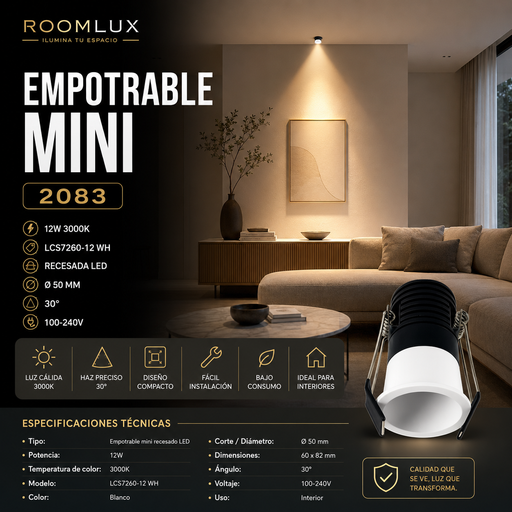 [02083] Empotrable Mini 12w 3000K LCS7260-12 WH recesada LED Ø Blanca Ø 50MM (60*82) 30° 100-240V