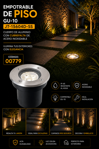 [00779] Empotrable de Piso GU-10 JT-15604D-SS Cuerpo de Aluminio con Cubre Falta de Acero Inoxidable IP-65