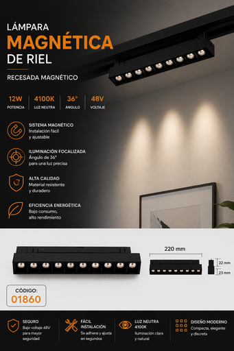 [01860] Lampara Magnética de Riel 12w 4100K 220mm 36° 48 V Recesada Magnético