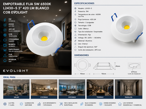 [05475] Empotrable Fija 5w 6500k L2430-5 3" 420 LM Blanco COB EVOLIGHT (outlet)