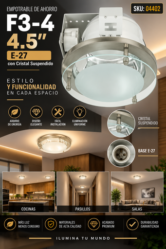 [04402] Empotrable de Ahorro E-27 Ø F3-4 4.5″ SN C/Cristal Suspendido